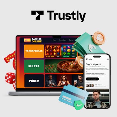 Mejores casinos que aceptan trustly in Spain