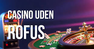 Udenlandske Casinoer for Danske Spillere En Guide til Overvinde ROFUS Udenlandske Casinoer for Danske Spillere En Guide til Overvinde ROFUS